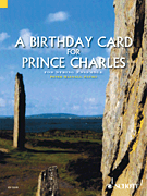 BIRTHDAY CARD FOR PRINCE CHARLES STRING QUINTET SCORE AND PARTS cover